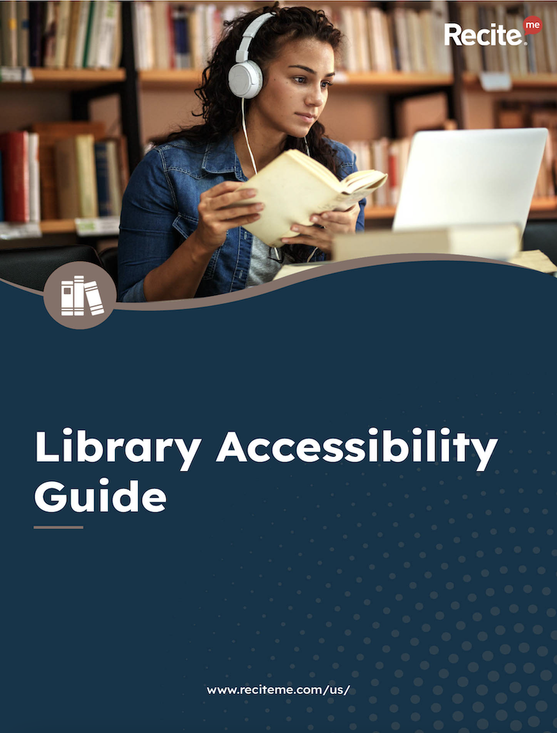 A preview of the cover page from Recite Me's Libraries Sector Guide.